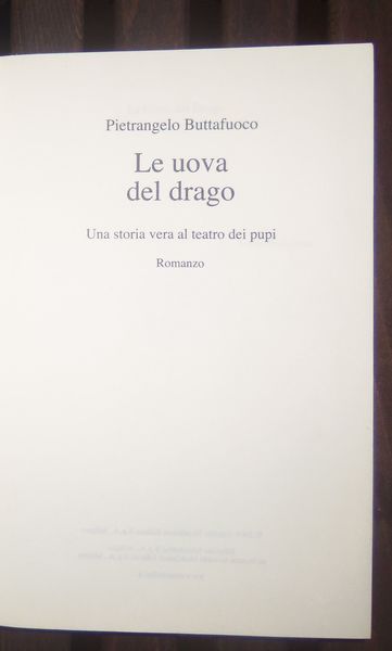 Le uova del drago. Una storia vera al teatro dei …