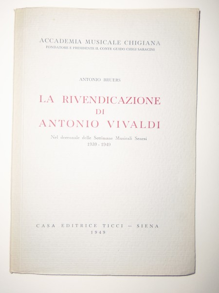 La rivendicazione di Antonio Vivaldi Nel decennale delle Settimane Musicali …