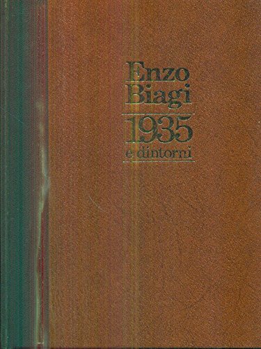 1935 e dintorni