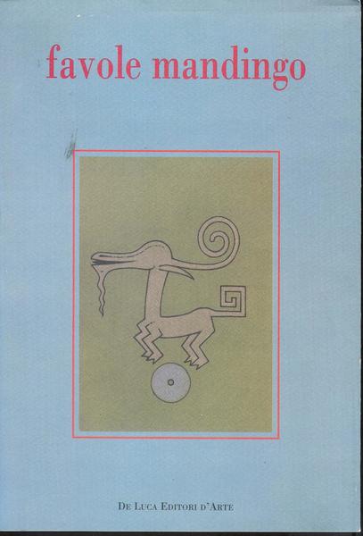 Favole Mandingo ( raccolte da Sory Kaba)