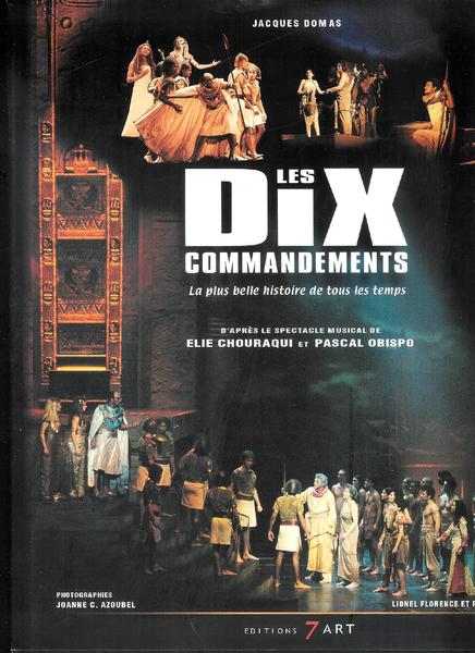 Les dix commandements : la plus belle histoire de tous …