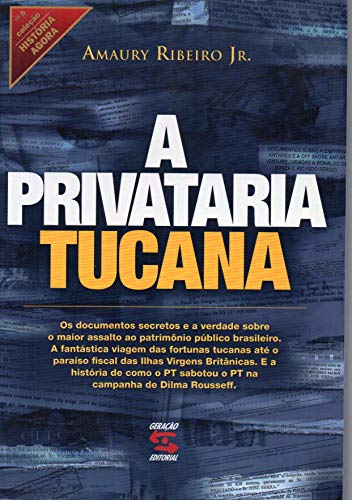 A Privataria Tucana