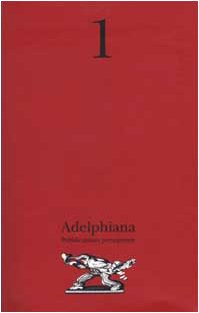 Adelphiana. Pubblicazione permanente: 1