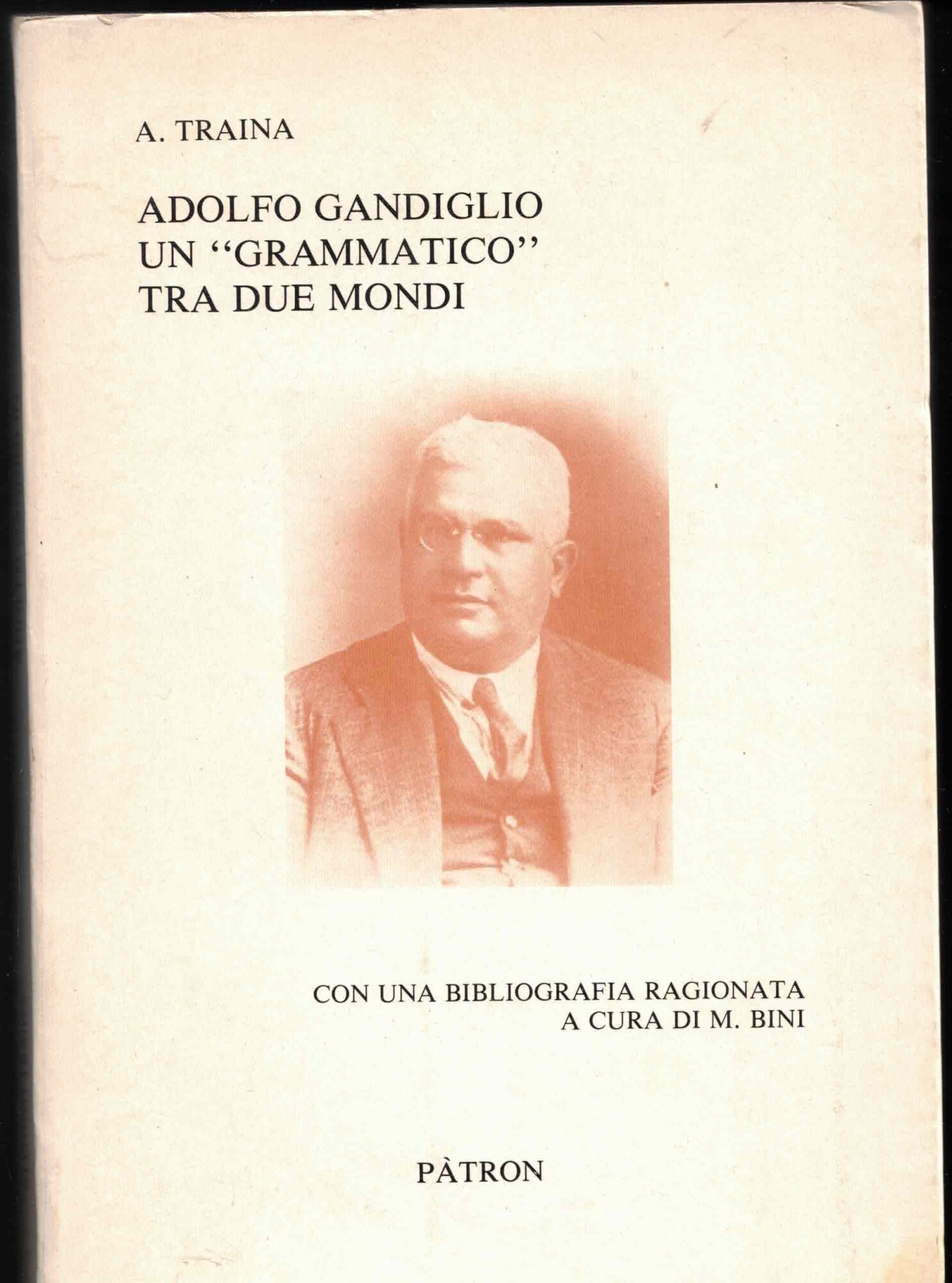 Adolfo Gandiglio: un «grammatico» tra due mondi