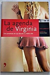 Agenda de Virginia, la - una prostituta de lujo desvela …