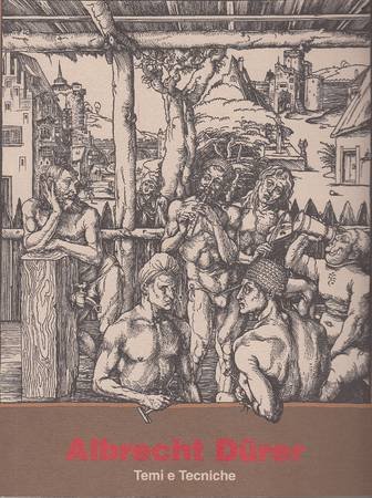 Albrecht Durer: Temi E Tecniche