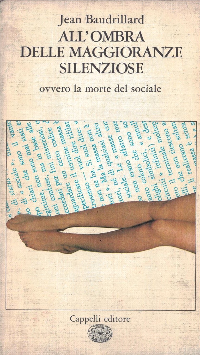 All'ombra delle maggioranze silenziose, ovvero la morte del sociale