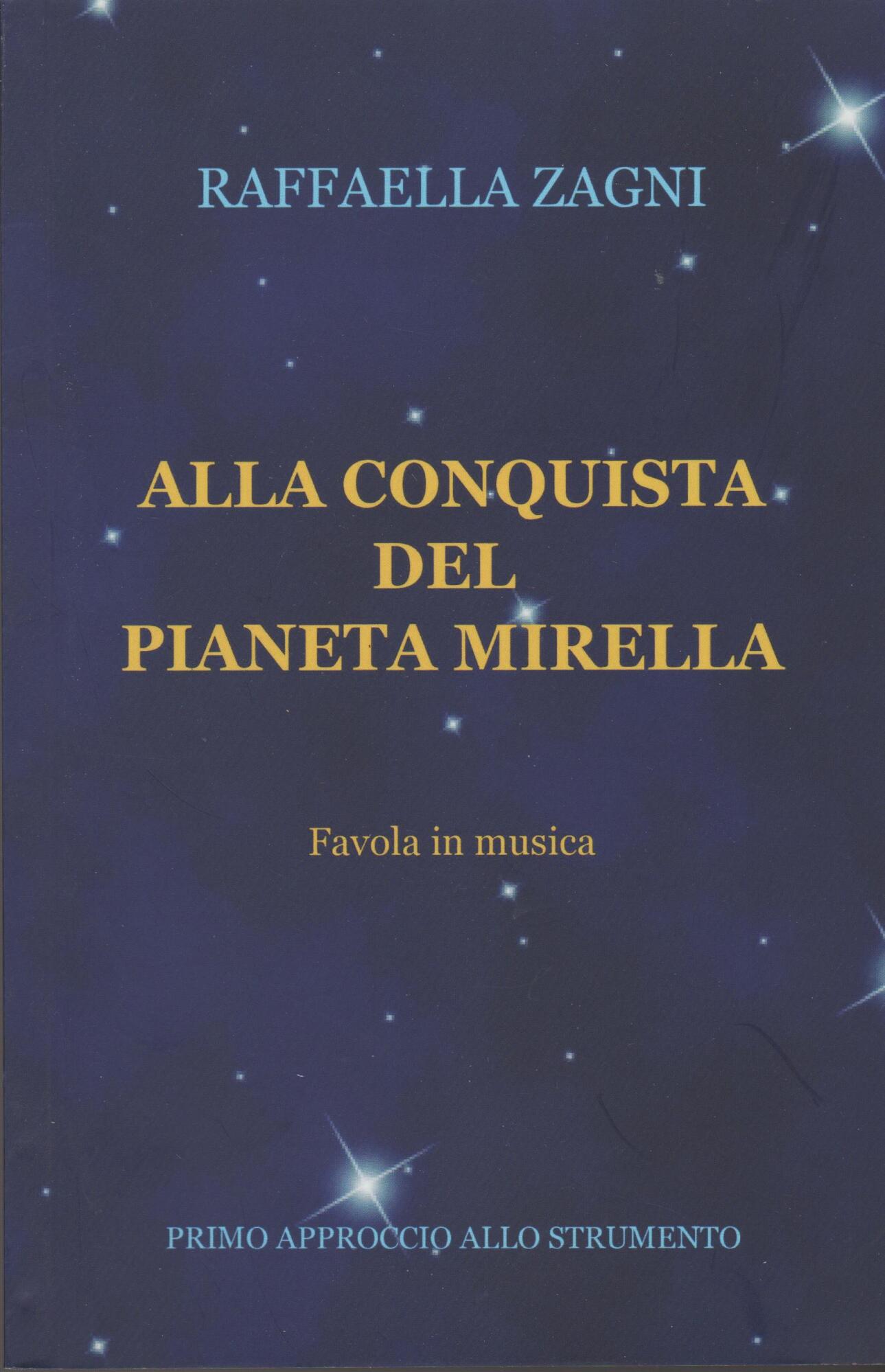 Alla conquista del pianeta Mirella