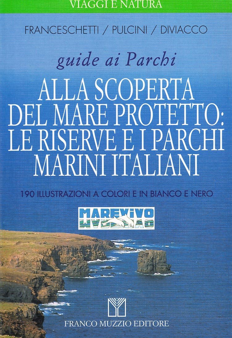 Alla scoperta del mare protetto: le riserve e i parchi …