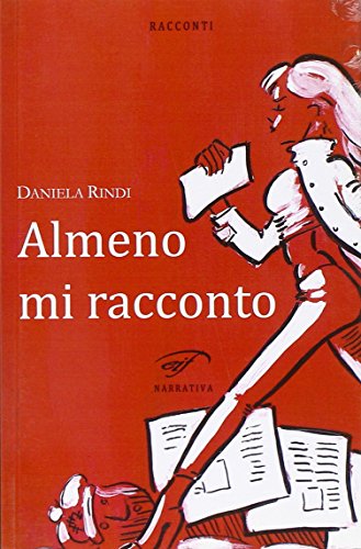 Almeno mi racconto