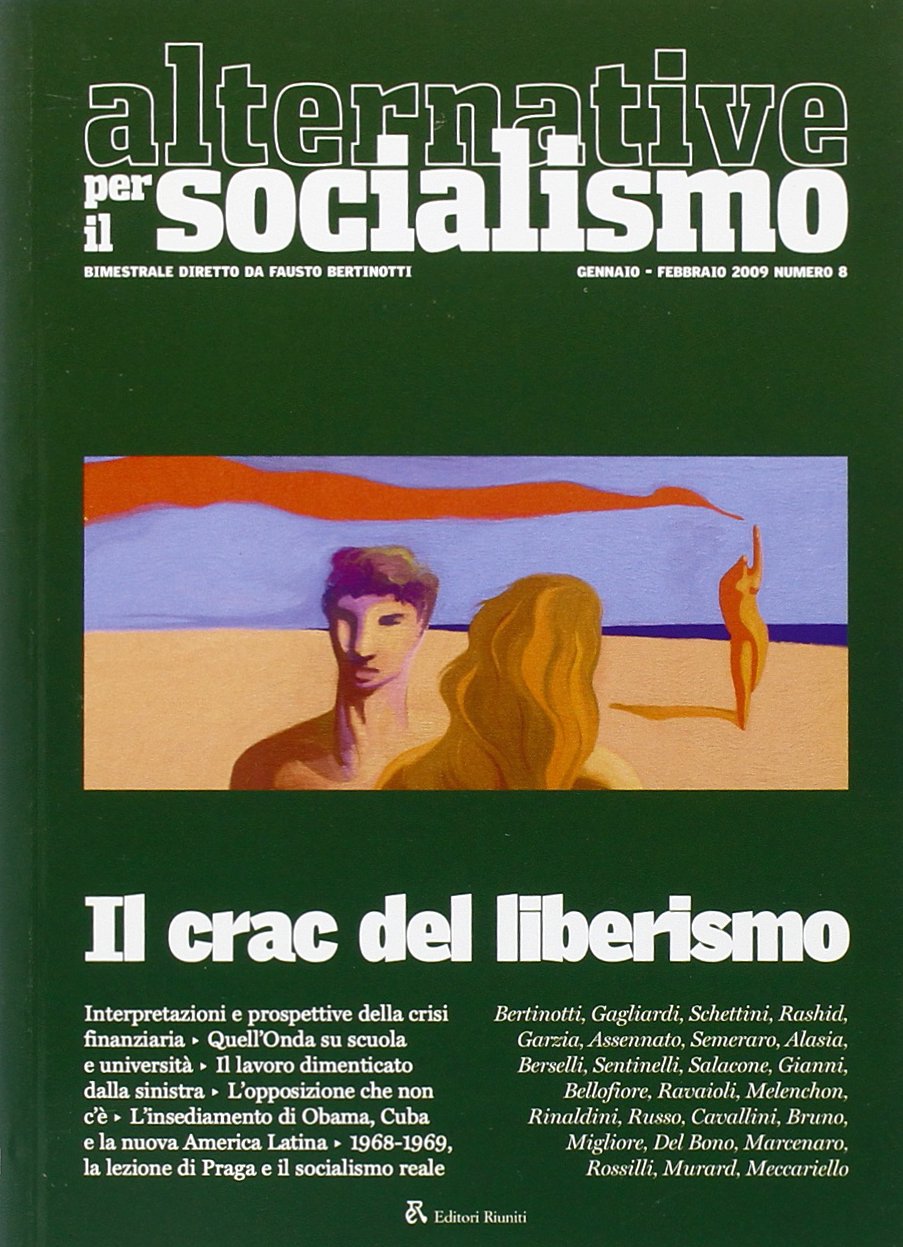 Alternative per il socialismo (2009) (Vol. 8)