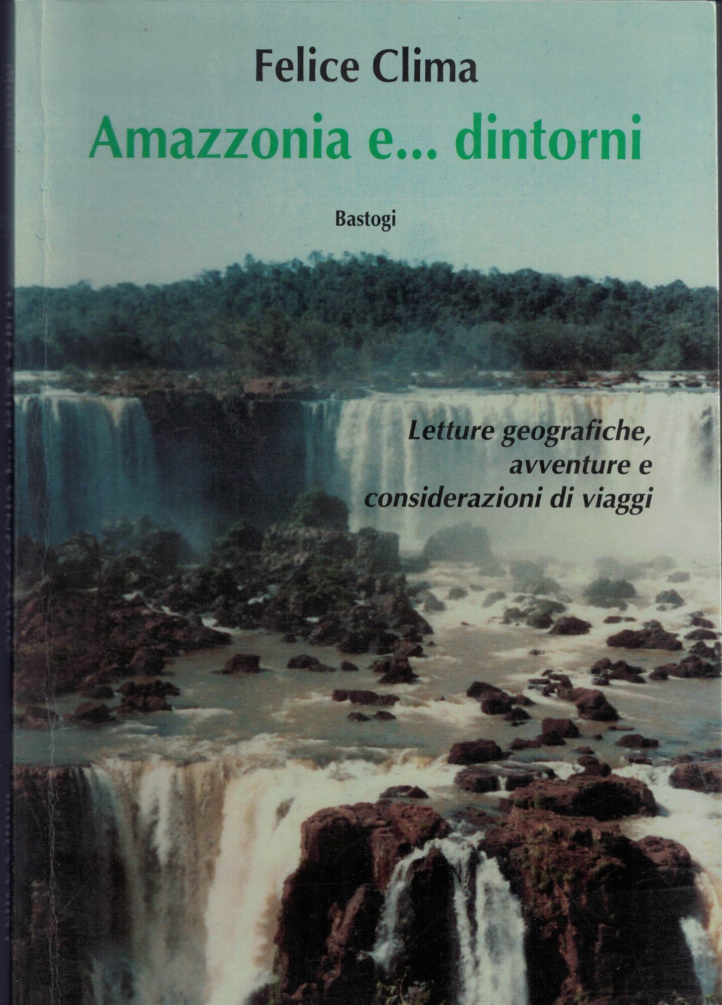 Amazzonia... e dintorni