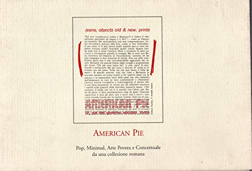 American Pie Pop,minimal,arte povera e concettuale da una collezione romana