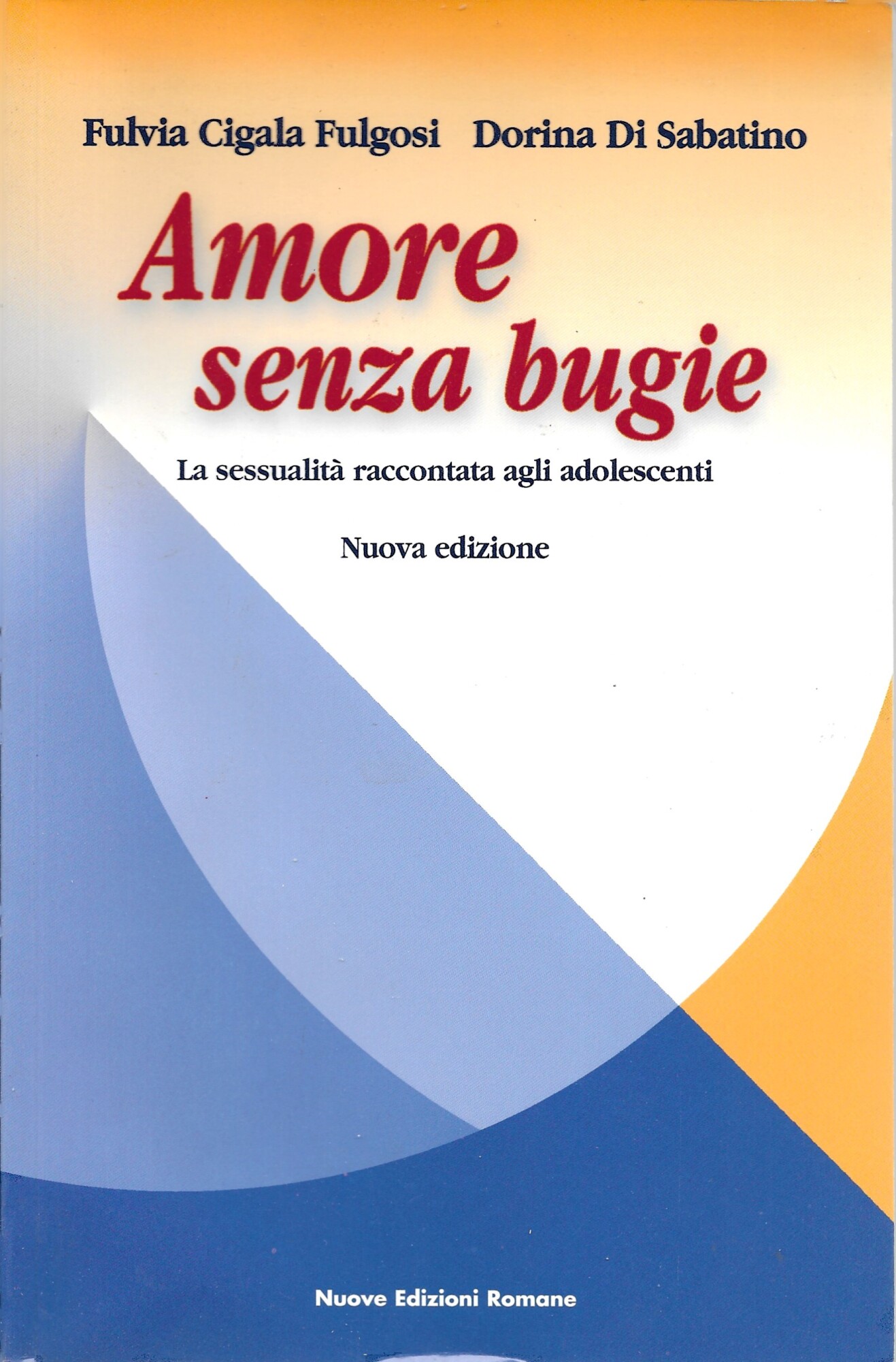 AMORE SENZA BUGIE