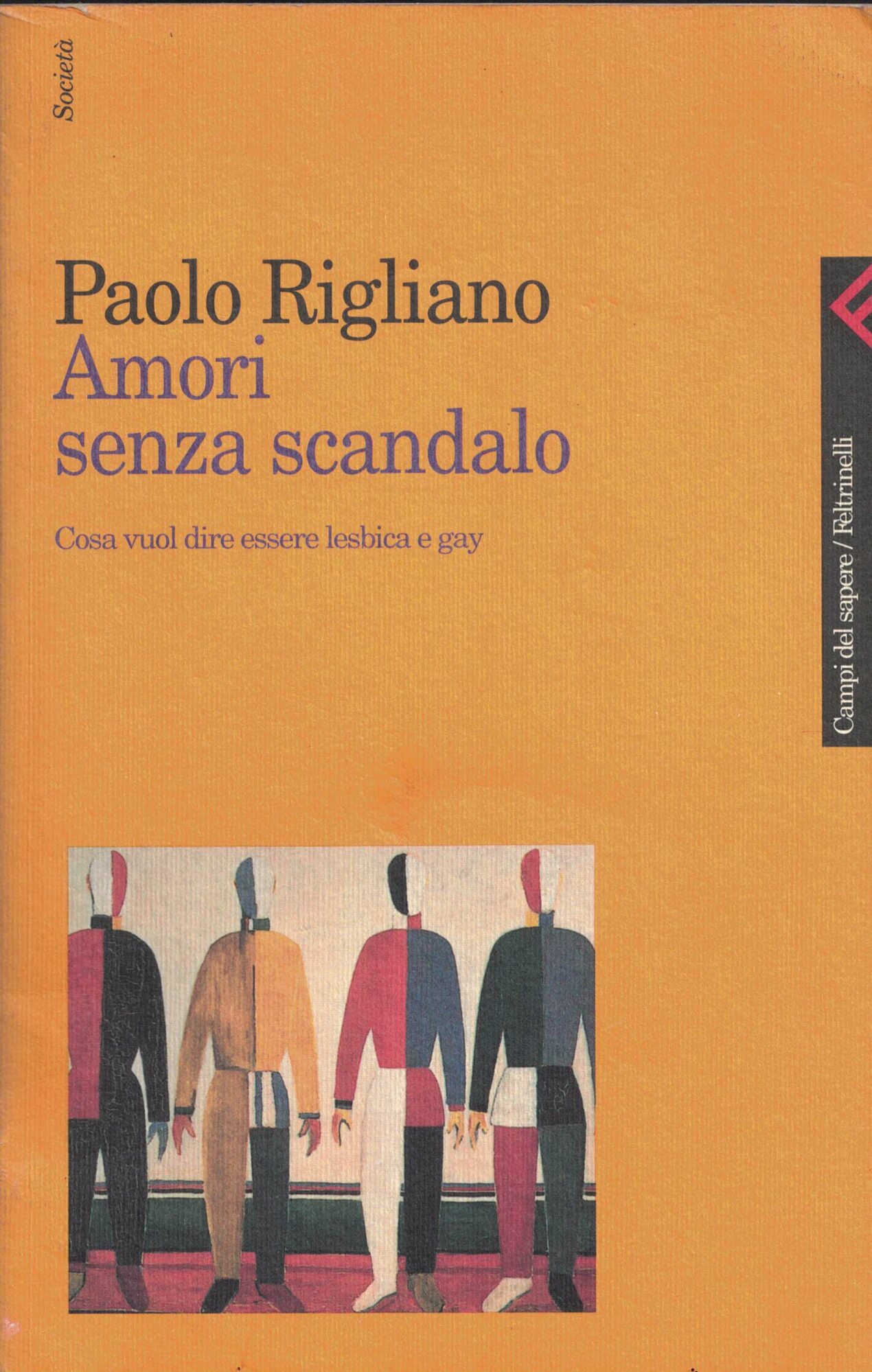 Amori senza scandalo. Cosa vuol dire essere lesbica e gay