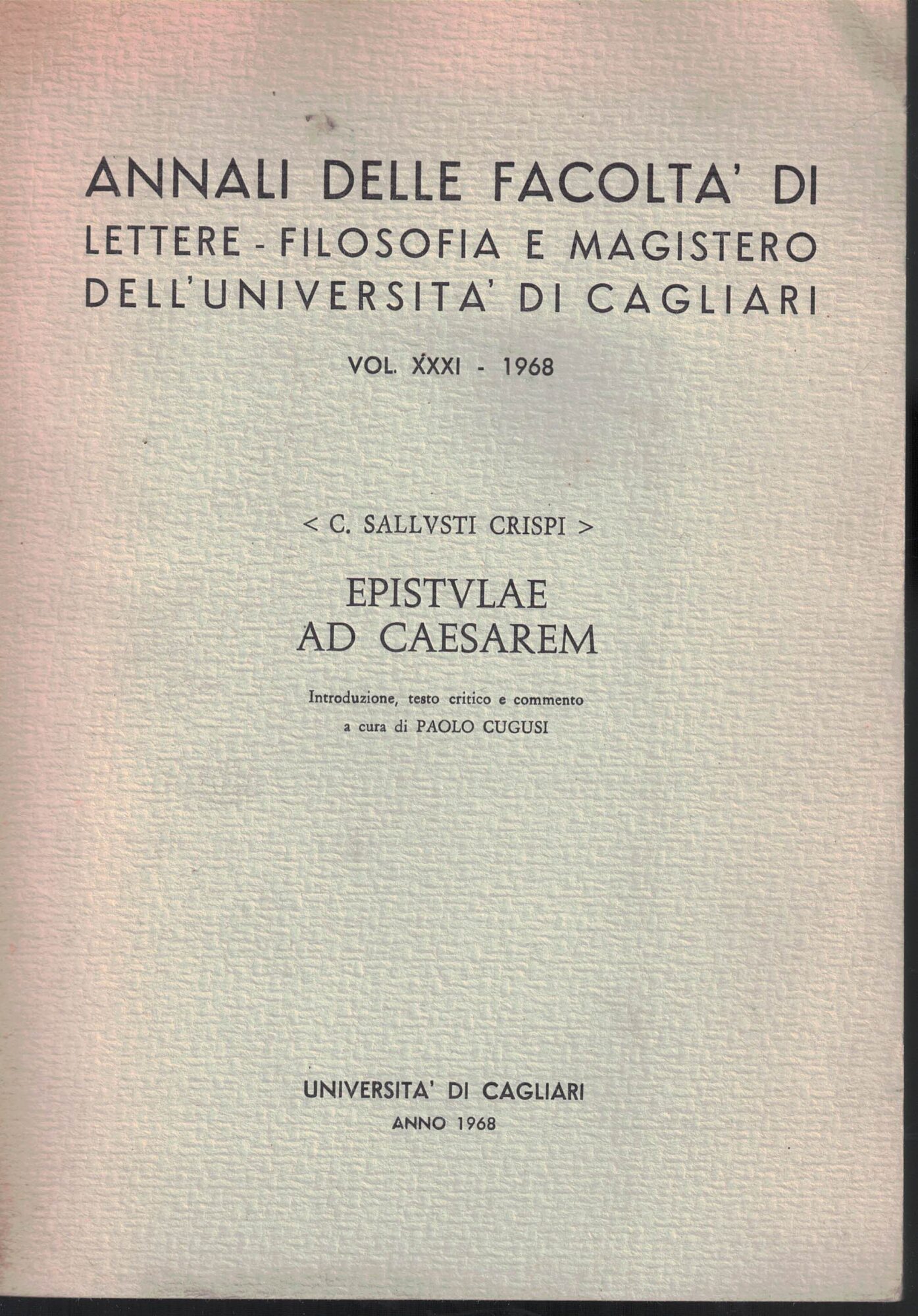 Annali Della Facoltà Di Lettere, Filosofia E Magistero Della Università …