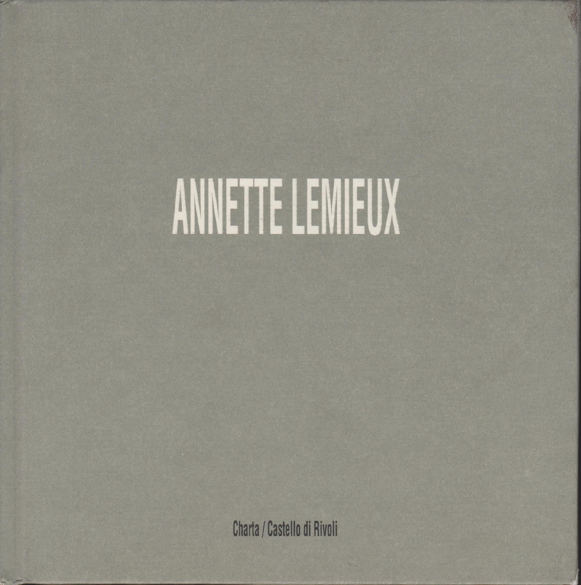Annette Lemieux : [Castello di Rivoli, 10 dicembre 1992-10 gennaio …