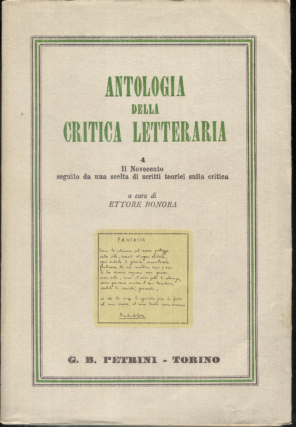 Antologia della critica letteraria 4 - Il Novecento seguito da …