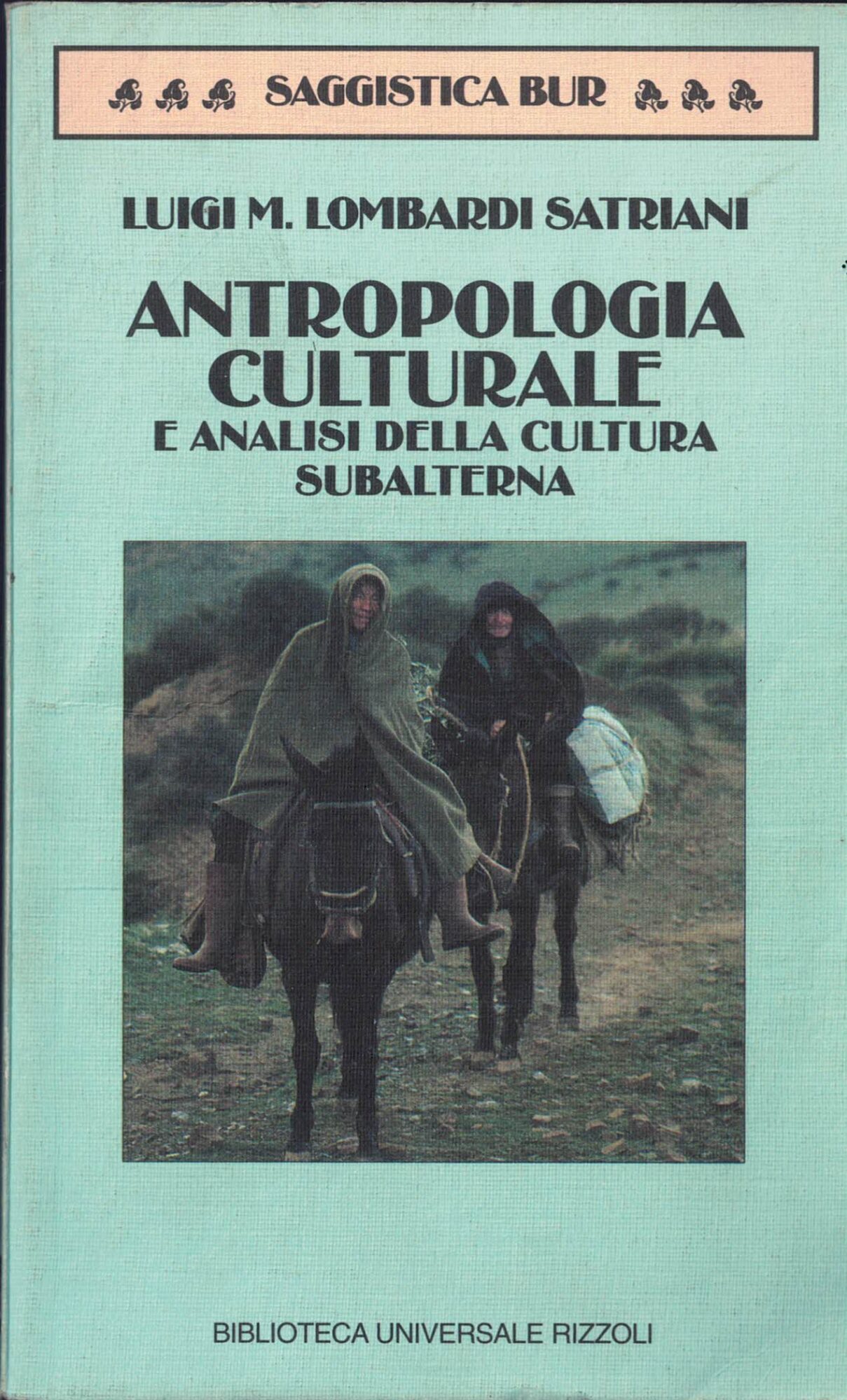 Antropologia culturale e analisi della cultura subalterna