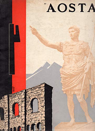 Aosta - Rivista della provincia Anno VI - edizione Straordinaria …