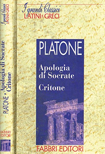APOLOGIA DI SOCRATE, CRITONE.
