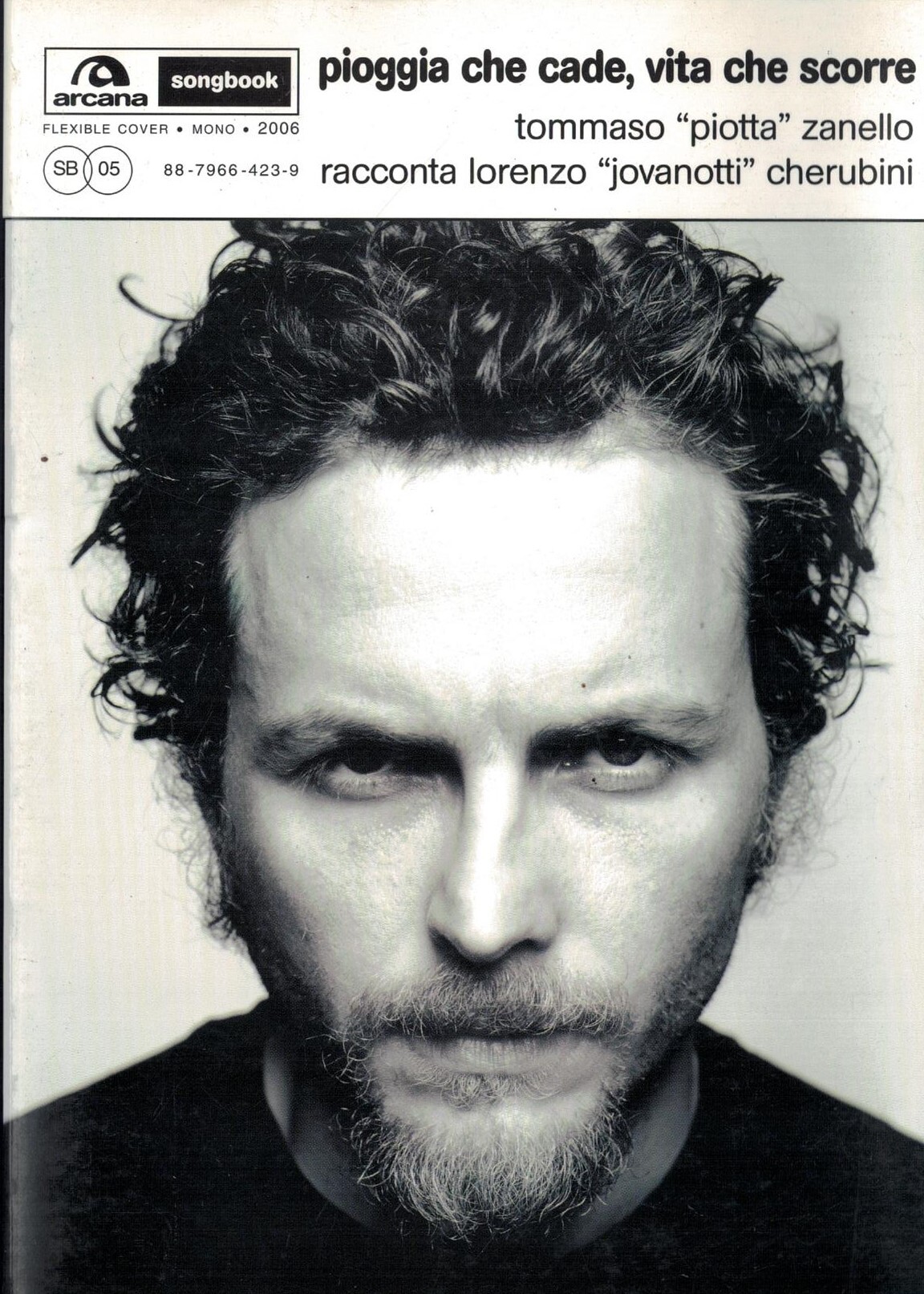 ARCANA SONGBOOK Pioggia che cade, vita che scorre. Tommaso «Piotta» …