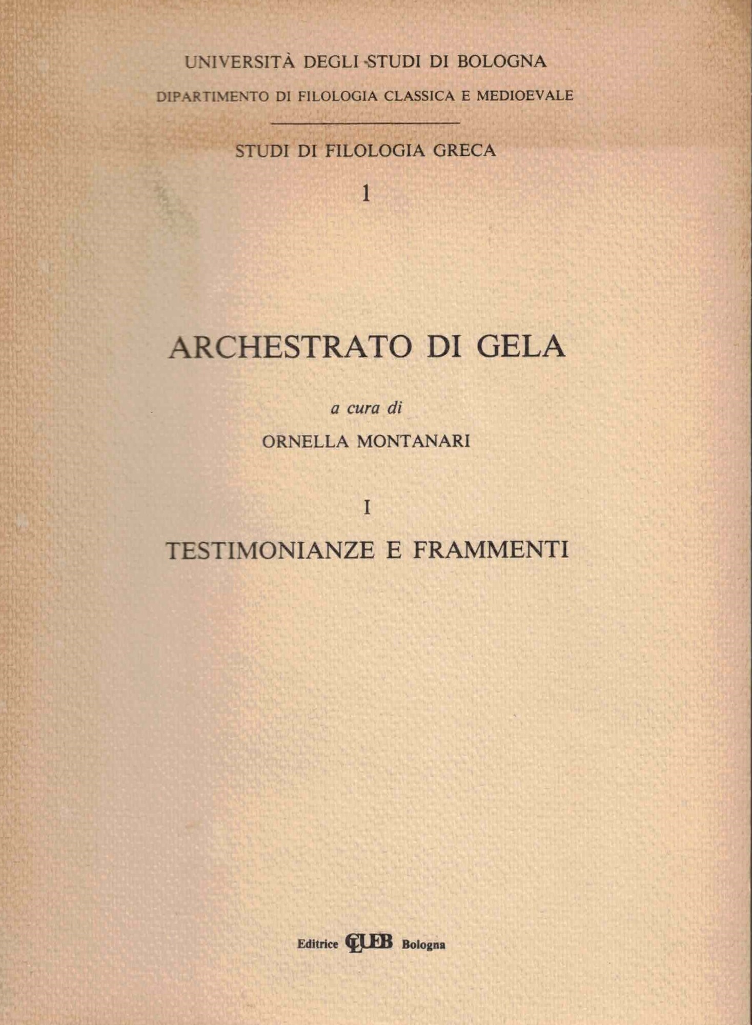 Archestrato di gela - studi di filologia greca I