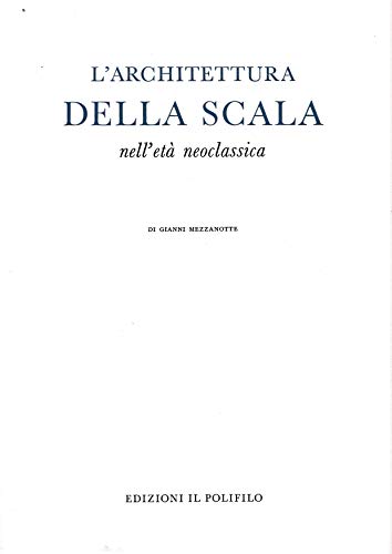 Architettura della Scala nell'età neoclassica