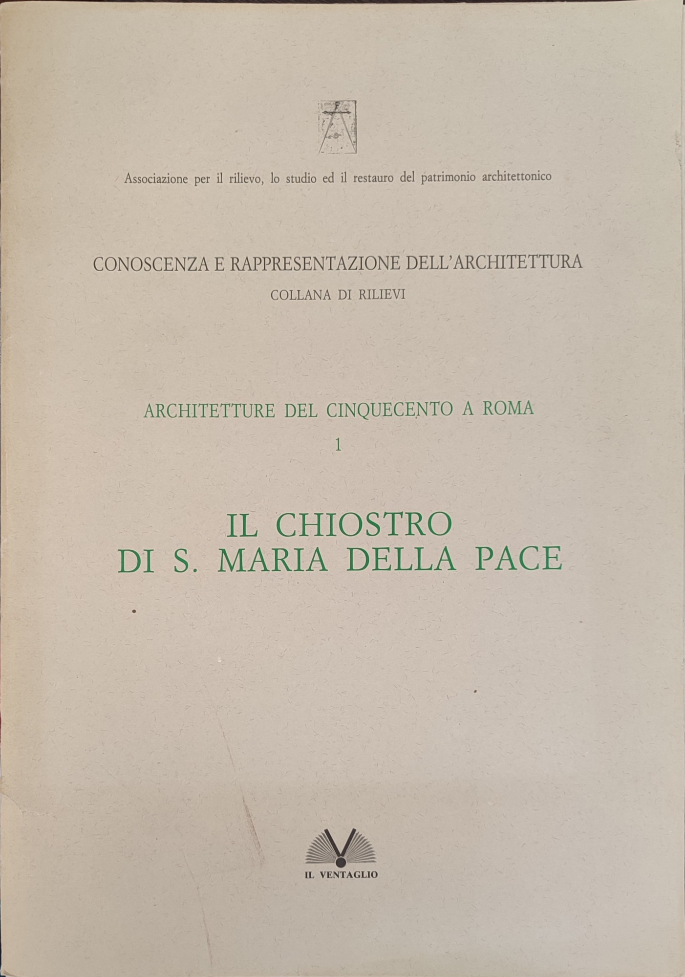 Architetture del cinquecento a Roma 1. Il chiostro di Santa …