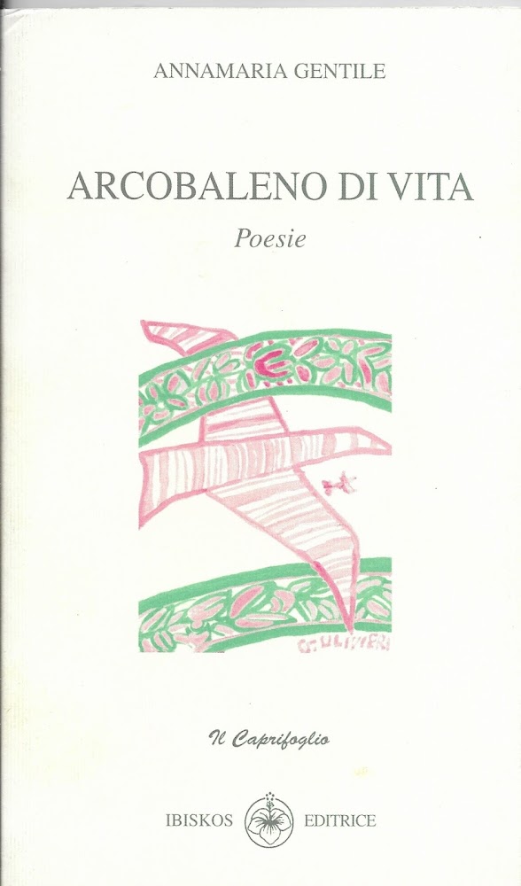 ARCOBALENO DI VITA - Poesie -