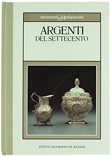 ARGENTI DEL SETTECENTO.