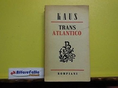 ART 8.752 LIBRO TRANS ATLANTICO DI GINA KAUS 6^ ED …