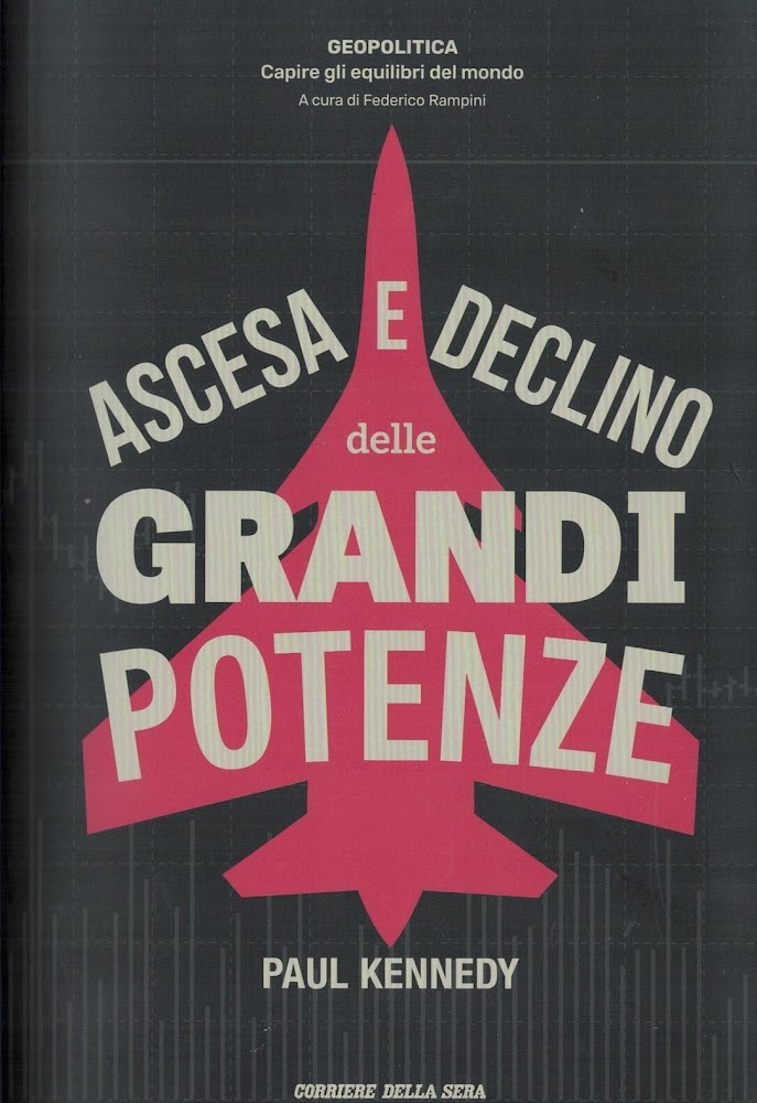 Ascesa e declino delle grandi potenze