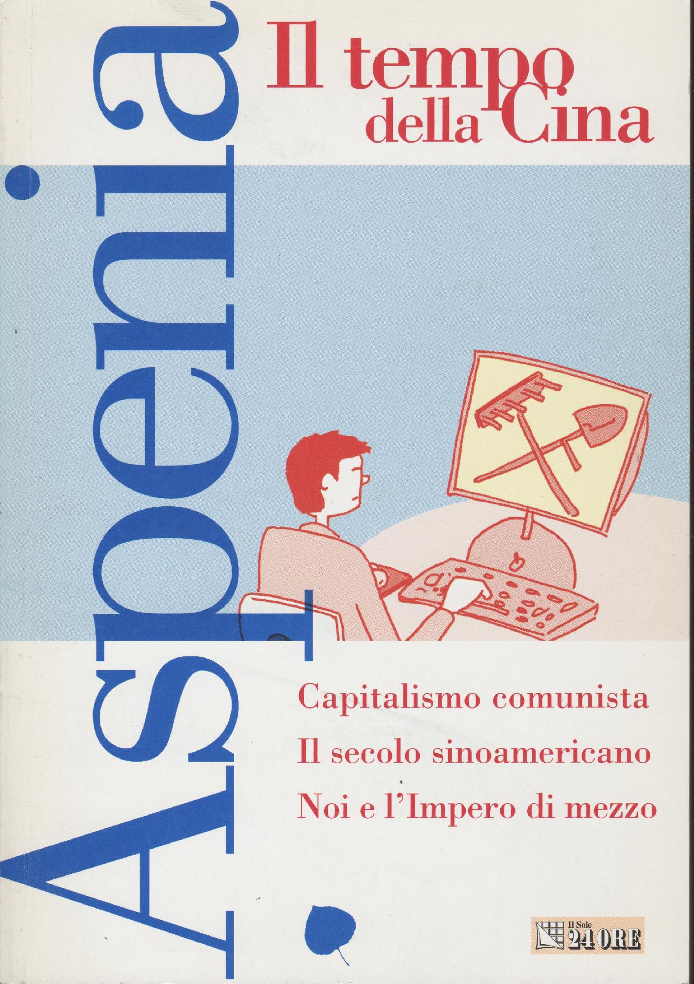 Aspenia 23 Il tempo della Cina Capitalismo Il secolo sinoamericano …