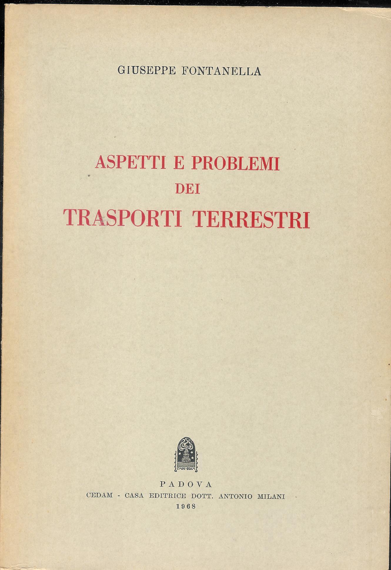 Aspetti e problemi dei trasporti terrestri
