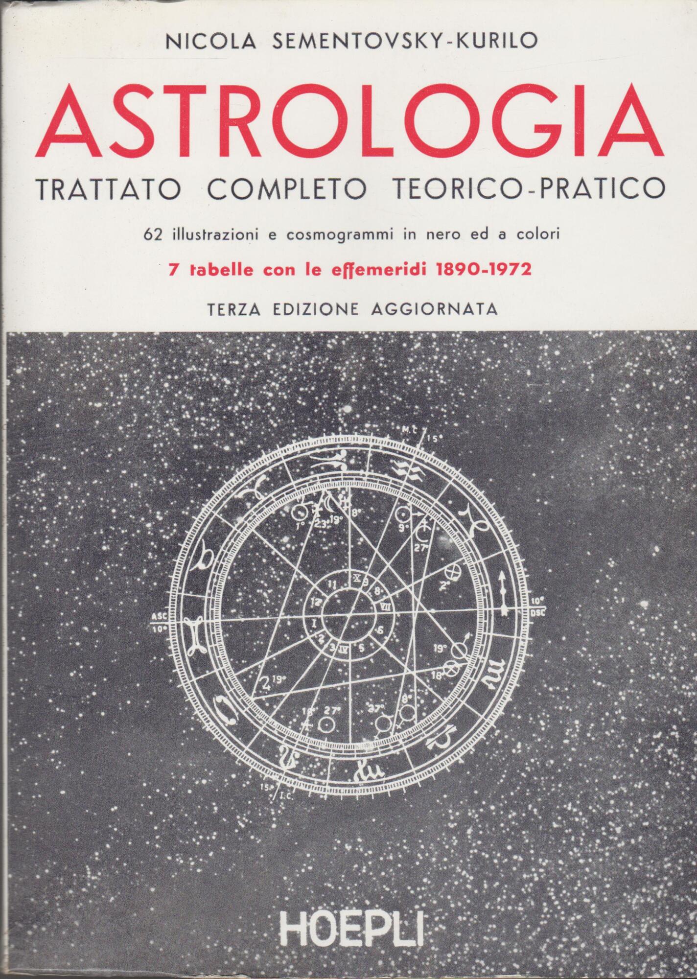 ASTROLOGIA Trattato completo teorico-pratico