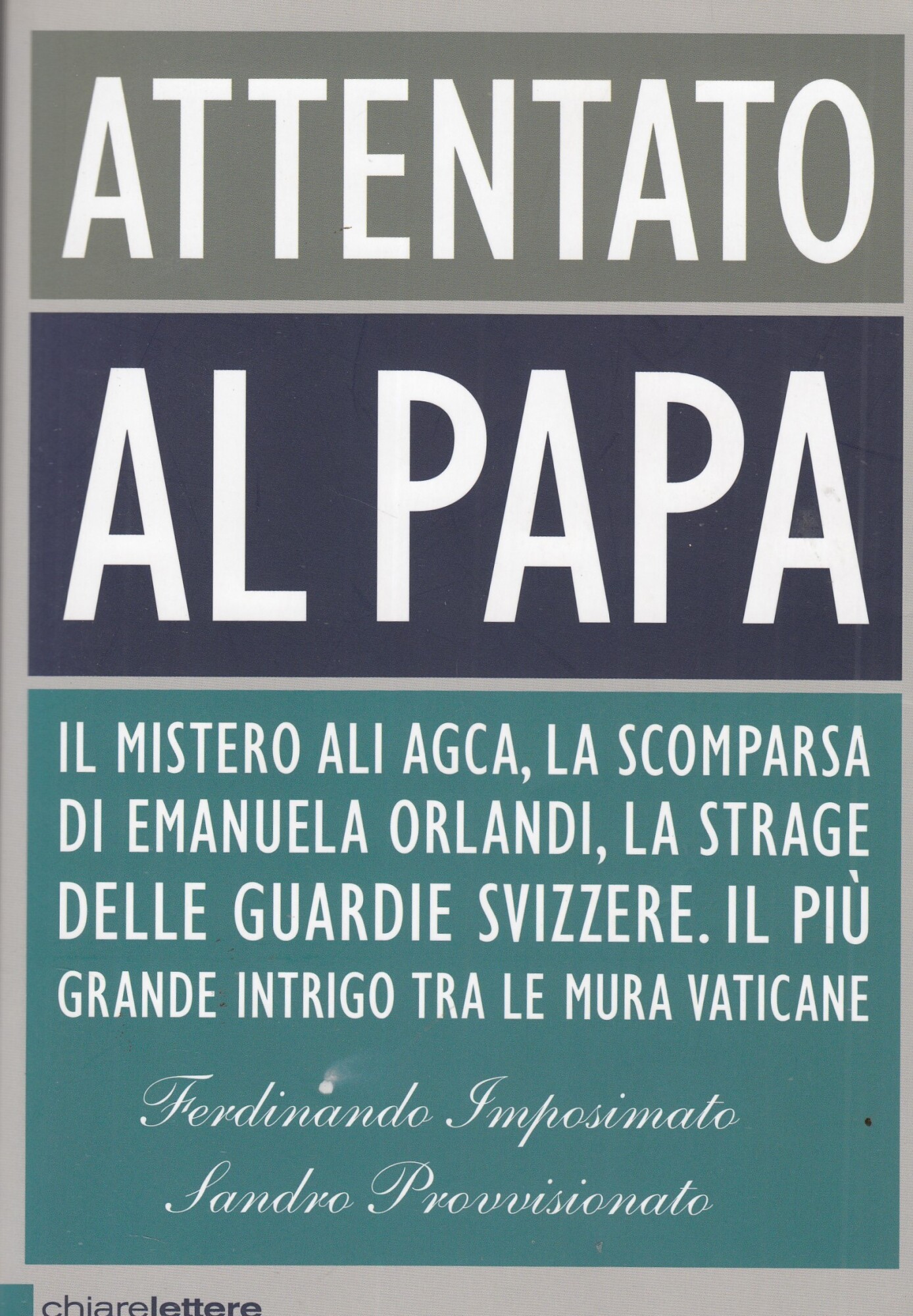 ATTENTATO AL PAPA