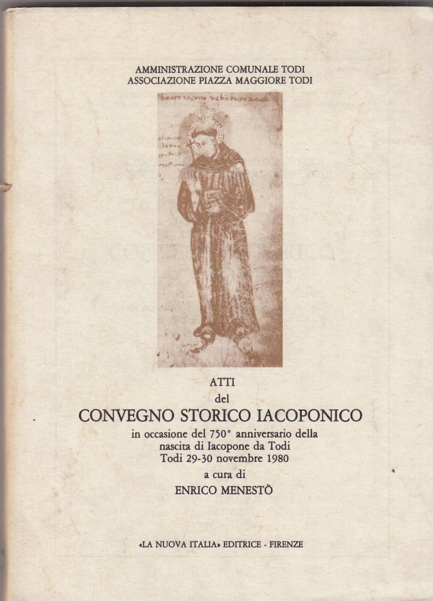 Atti del convegno storico Iacoponico.