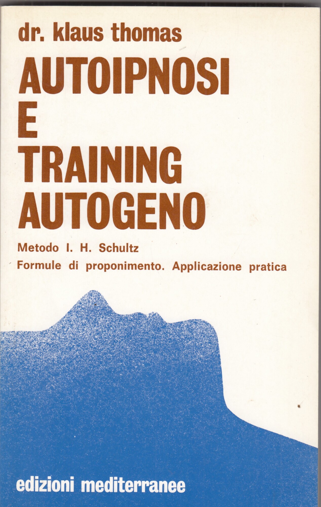 Autoipnosi e training autogeno