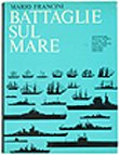 BATTAGLIE SUL MARE.