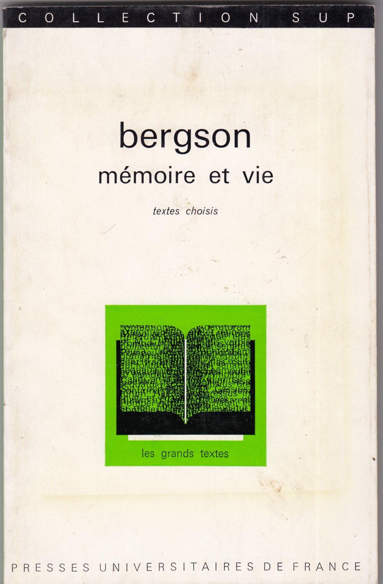 Bergson - Mémoire et vie. textes choisis