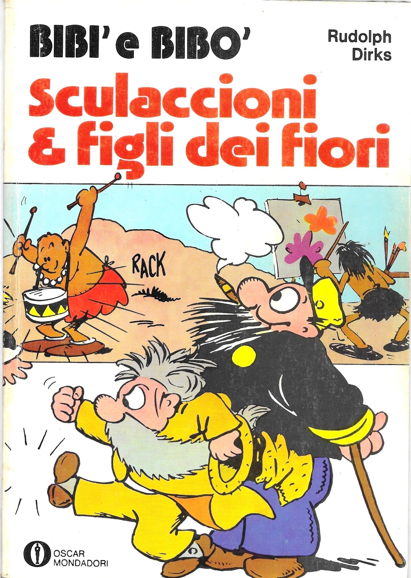 Bibì e Bibò - Sculaccioni &amp; figli dei fiori