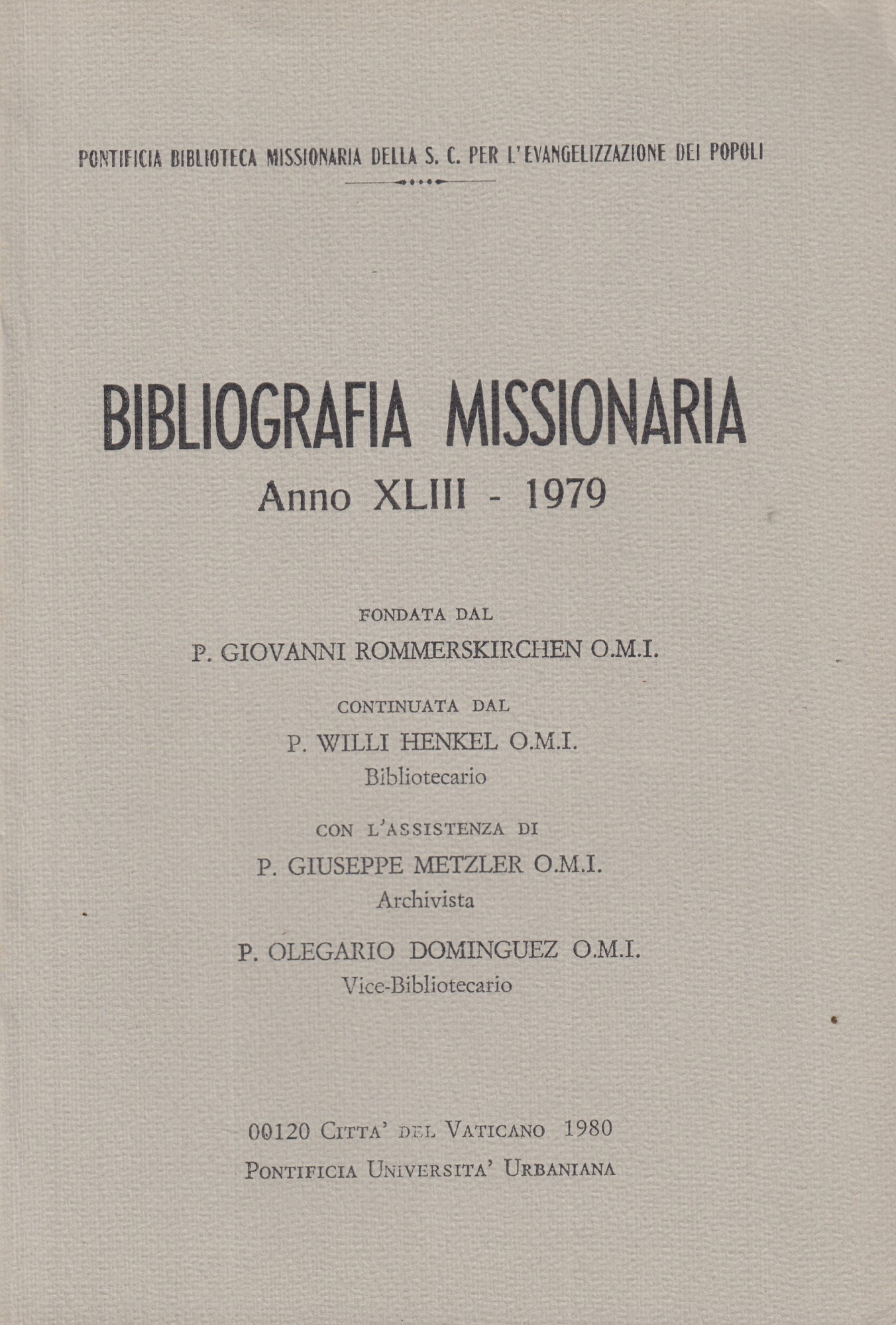 Bibliographia missionaria. 10 annate (1979-1988).
