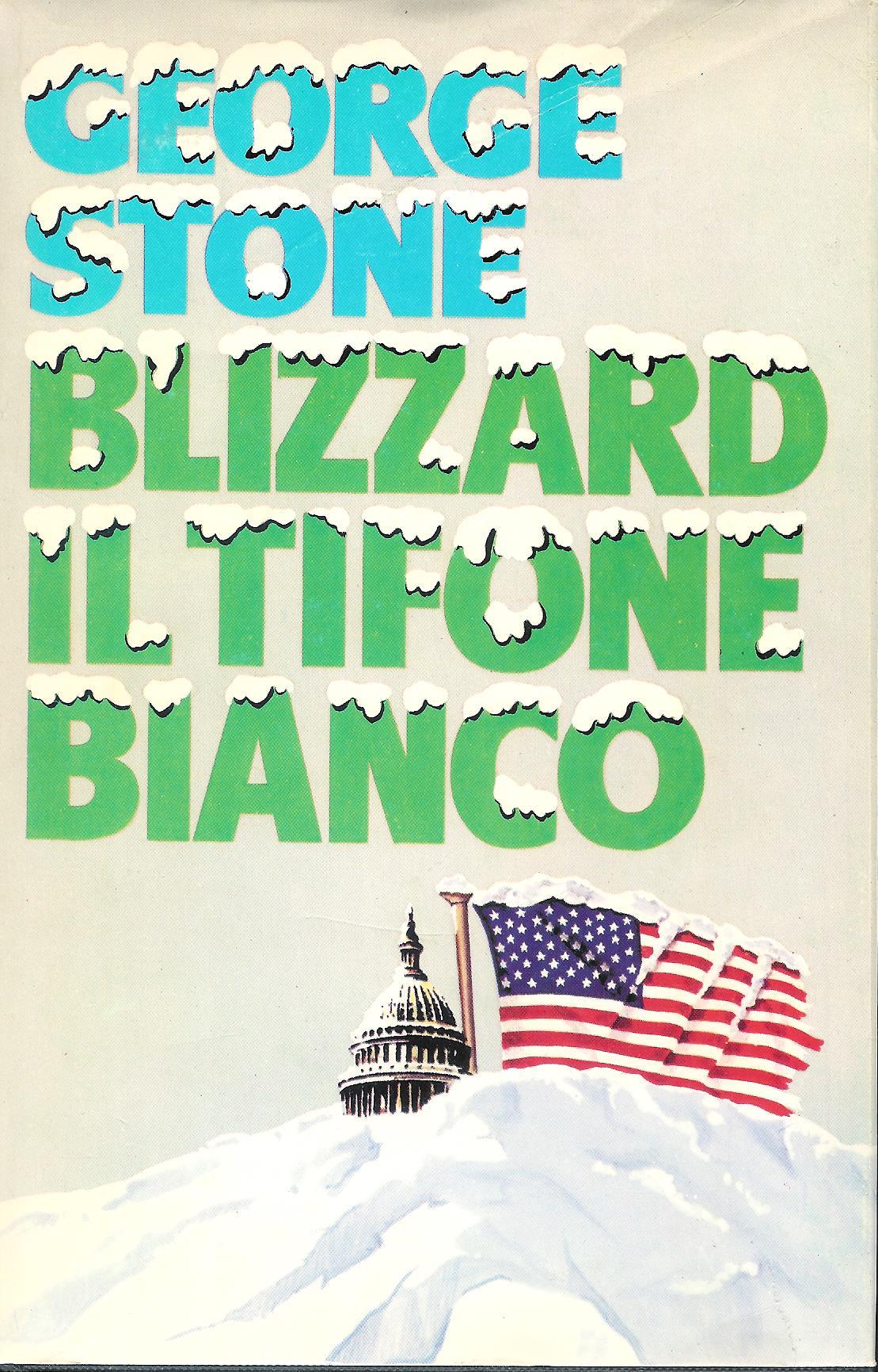 Blizzard, il tifone bianco.