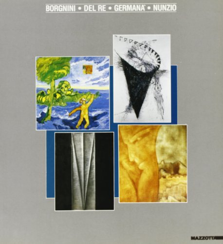 Borgnini, Del Re, Germanà, Nunzio
