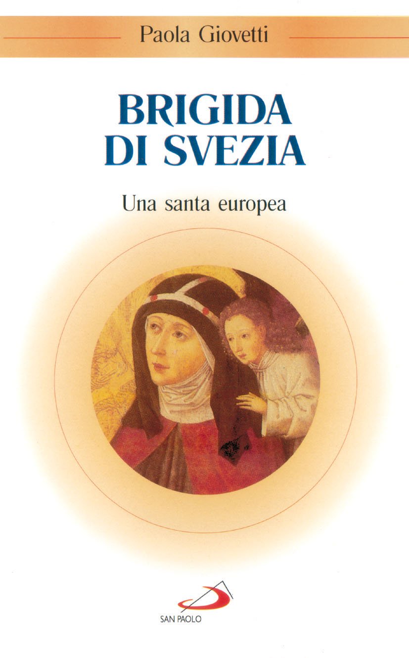 Brigida di Svezia. Una santa europea