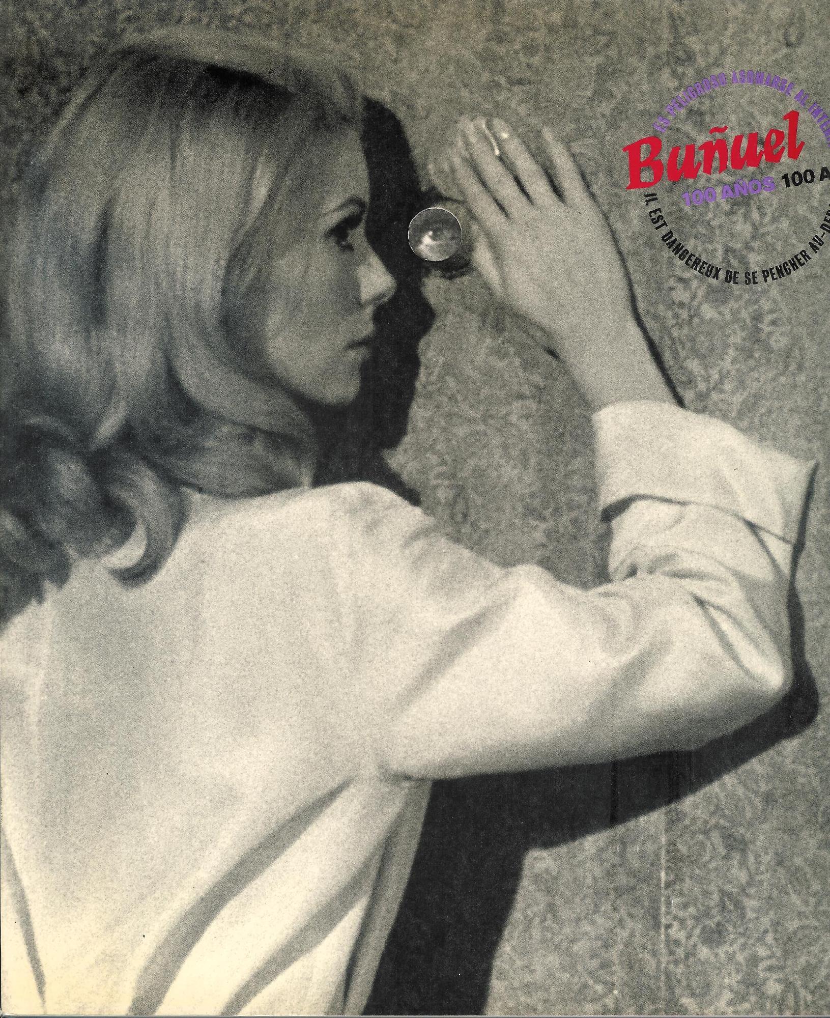 Bunuel: 100 anos = 100 ans : es peligroso asomarse …