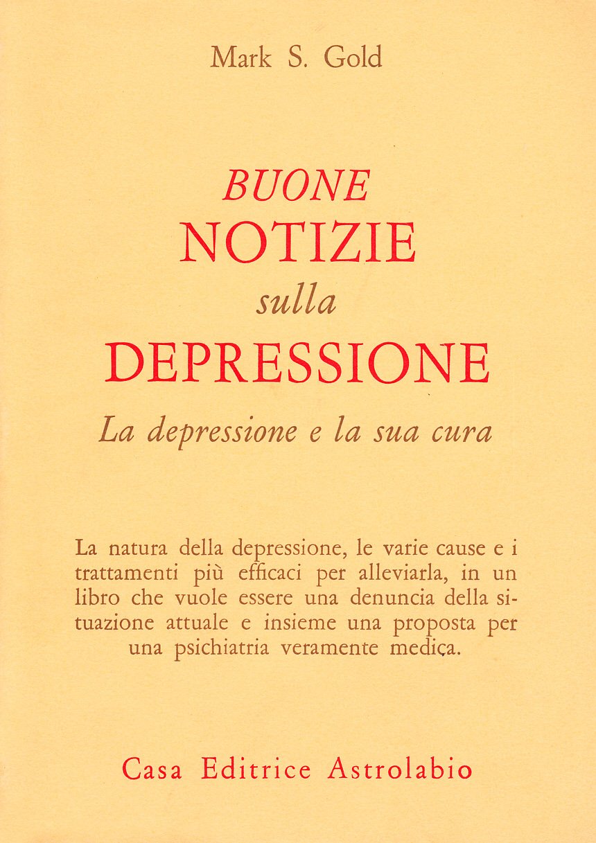 Buone notizie sulla depressione. La depressione e la sua cura