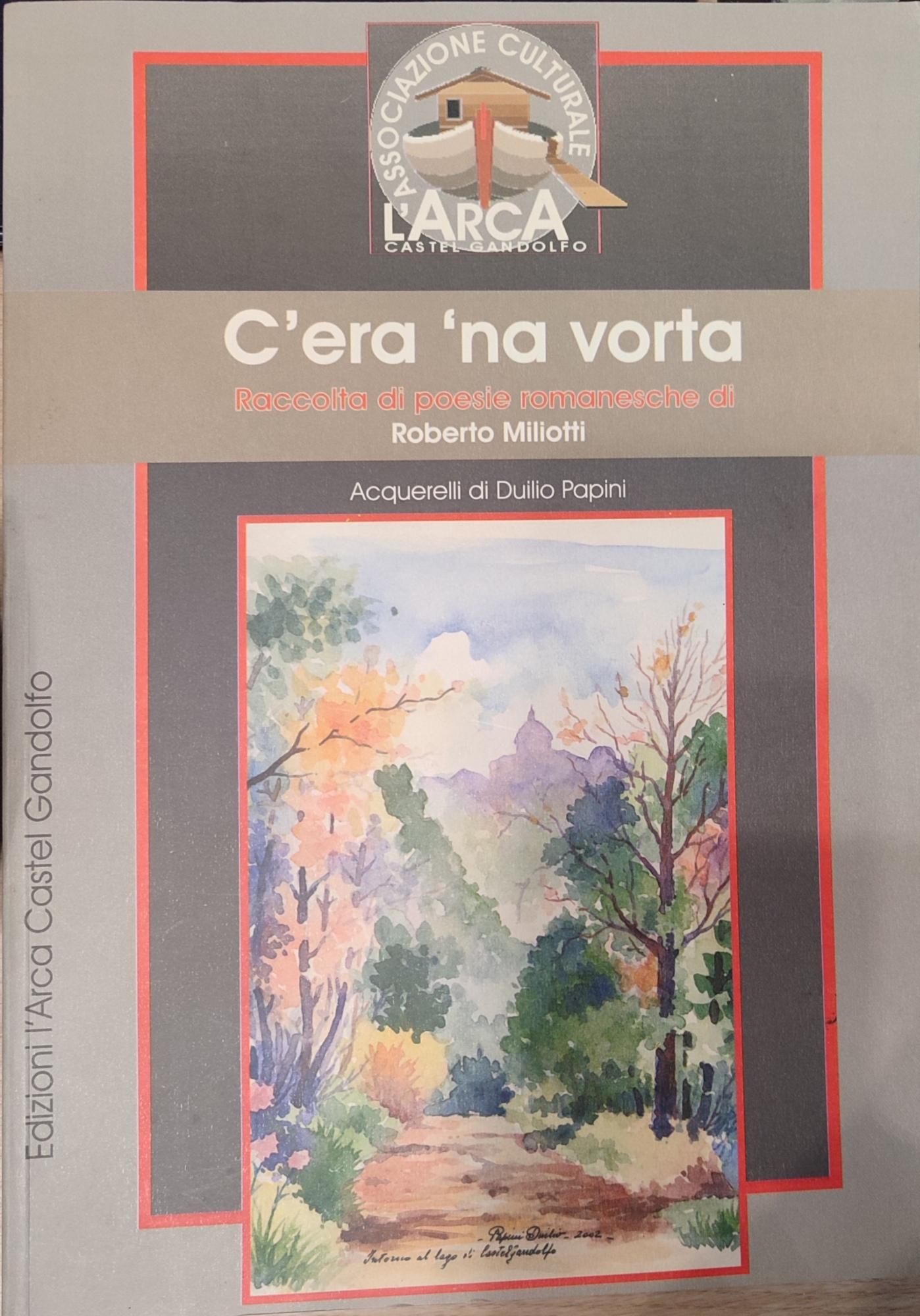 C'era 'na vorta. Raccolta di poesie romanesche