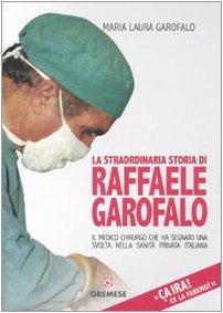 Ça ira! Ce la faremo! La straordinaria storia di Raffaele …